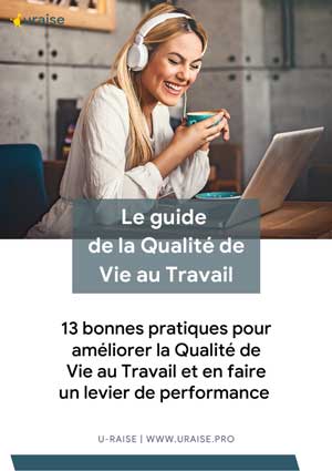 Couverture du guide U-raise sur la Qualité de Vie au Travail pour les entreprises